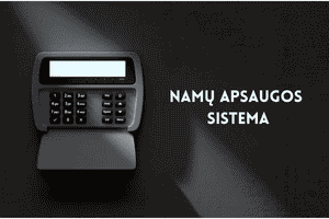 namų apsaugos sistema